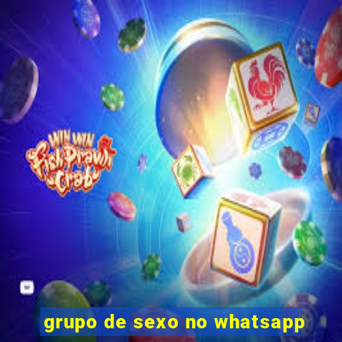 grupo de sexo no whatsapp